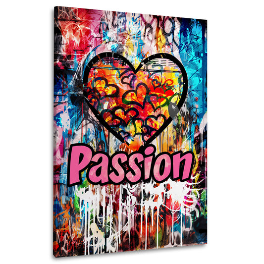 Wandbild Kunstwerk Pop Art Herz und Passion Schriftzug