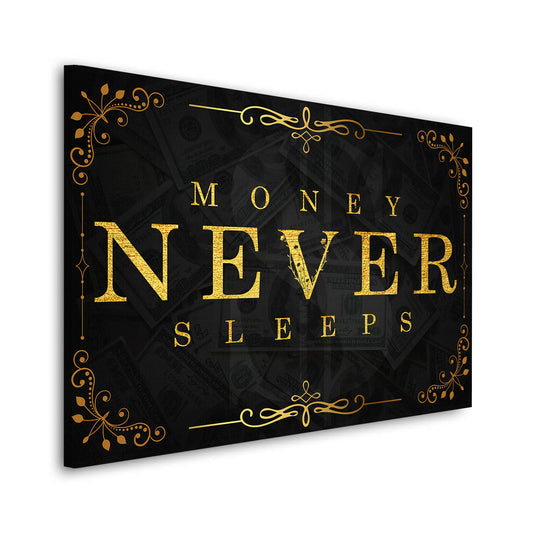 Wandbild Kunstwerk Money Never Sleeps Gold Style, Motivation