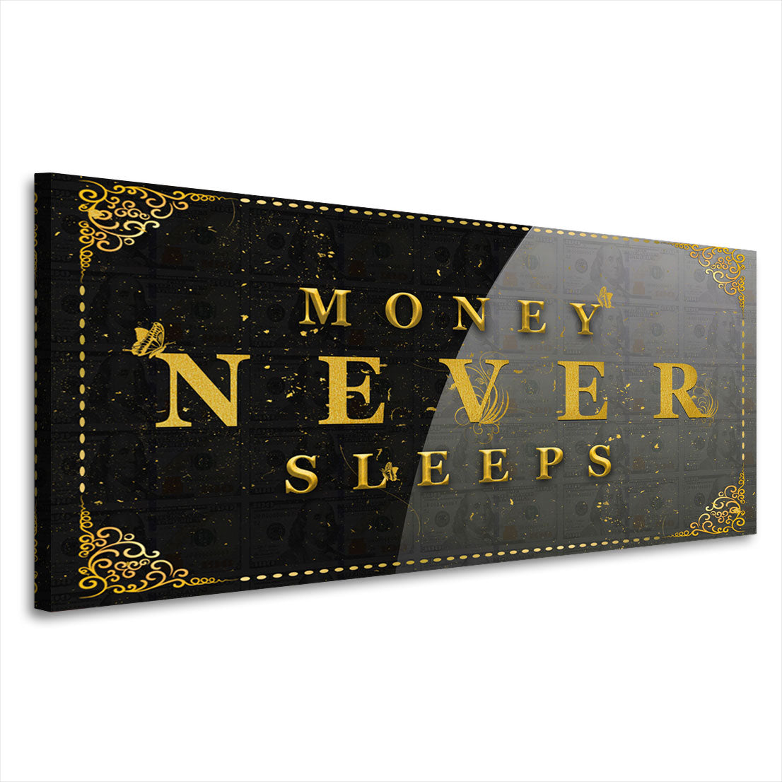 Wandbild Kunstwerk Money Never Sleeps Geld & Erfolg Motivation